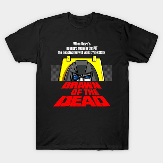 Brawn of the Dead T-Shirt by boltfromtheblue